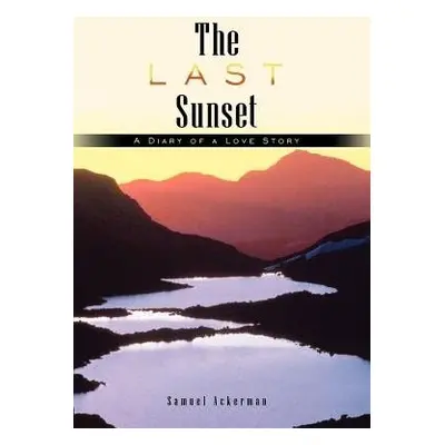 Last Sunset - Ackerman, Samuel