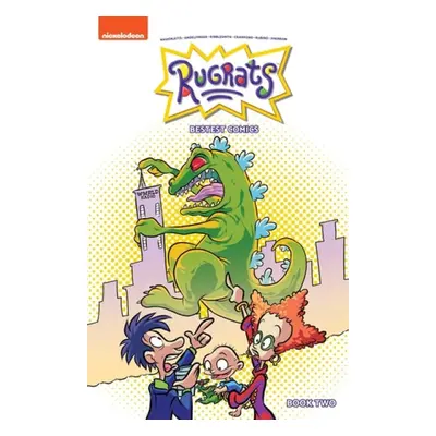 Rugrats: Bestest Comics Book Two - Andelfinger, Nicole