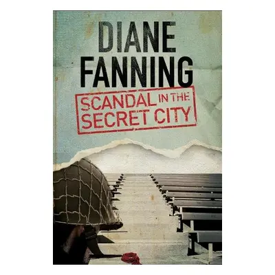 Scandal in the Secret City - Fanning, Diane