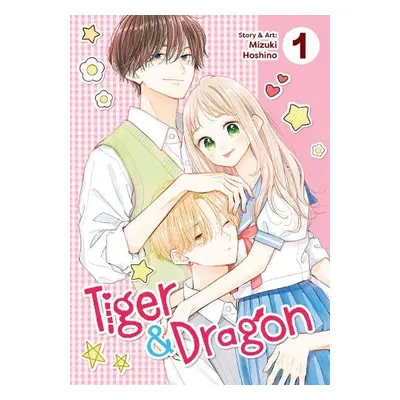 Tiger and Dragon Vol. 1 - Hoshino, Mizuki