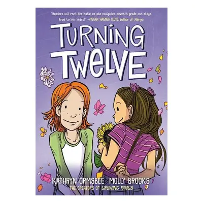 Turning Twelve - Ormsbee, Kathryn a Brooks, Molly