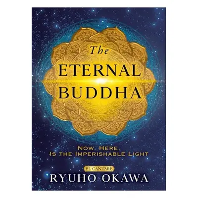 Eternal Buddha - Okawa, Ryuho