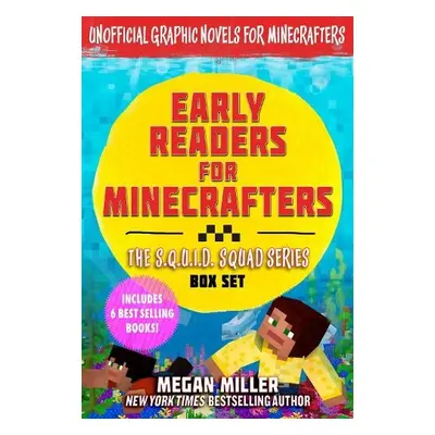 Early Readers for Minecrafters—The S.Q.U.I.D. Squad Box Set - Miller, Megan