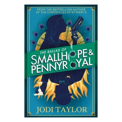 Ballad of Smallhope and Pennyroyal - Taylor, Jodi