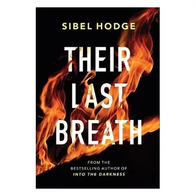 Their Last Breath - Hodge, Sibel