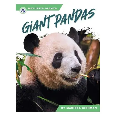 Giant Pandas - Kirkman, Marissa