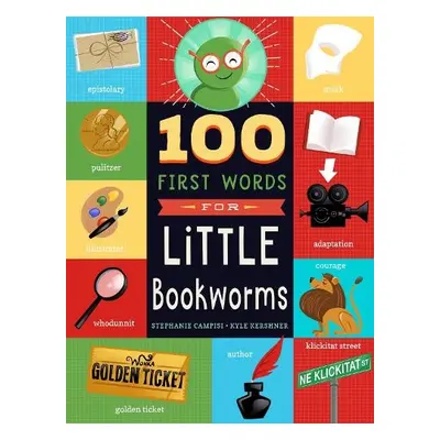 100 First Words for Little Bookworms - Campisi, Stephanie