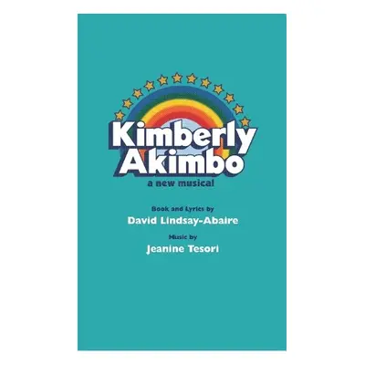 Kimberly Akimbo - Lindsay-Abaire, David