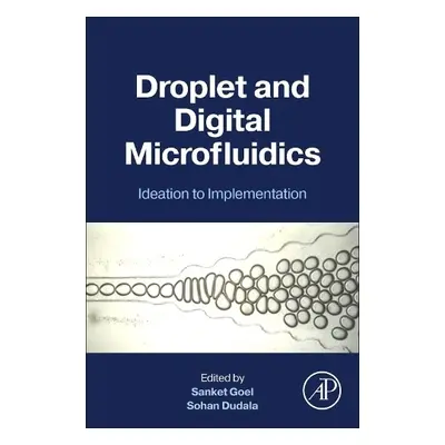 Droplet and Digital Microfluidics