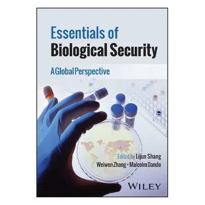 Essentials of Biological Security