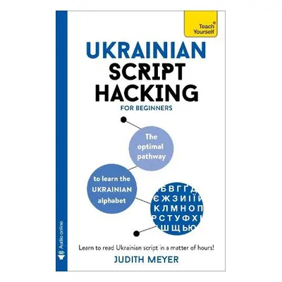 Ukrainian Script Hacking - Meyer, Judith