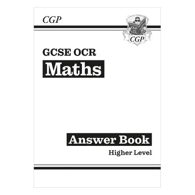 GCSE Maths OCR Answers for Workbook: Higher - CGP Books