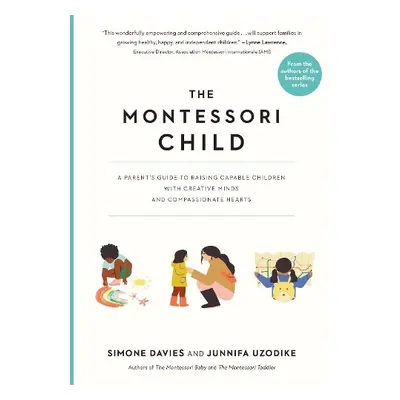 The Montessori Child - Uzodike, Junnifa a Davies, Simone