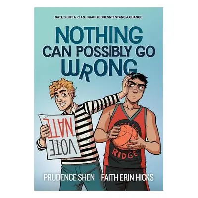 Nothing Can Possibly Go Wrong - Shen, Prudence