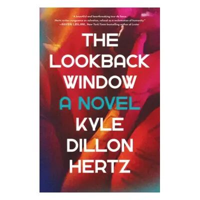 Lookback Window - Hertz, Kyle Dillon