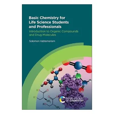 Basic Chemistry for Life Science Students and Professionals - Habtemariam, Solomon (University o