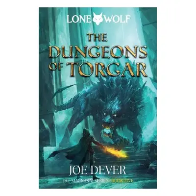 Dungeons of Torgar - Dever, Joe