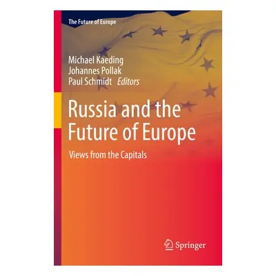 Russia and the Future of Europe