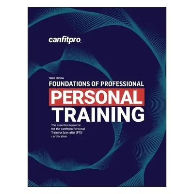 Foundations of Professional Personal Training