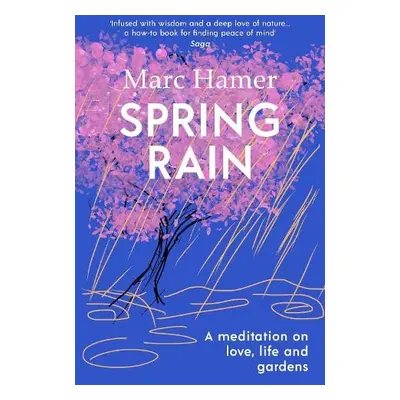 Spring Rain - Hamer, Marc