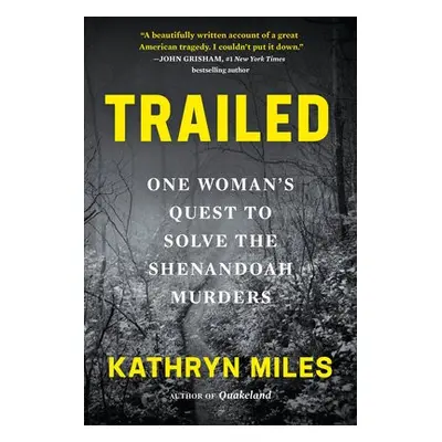 Trailed - Miles, Kathryn