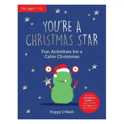 You're a Christmas Star - O'Neill, Poppy