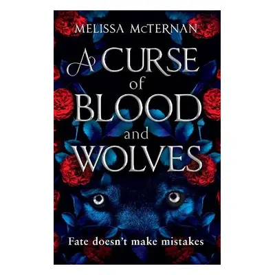 Curse of Blood and Wolves - McTernan, Melissa