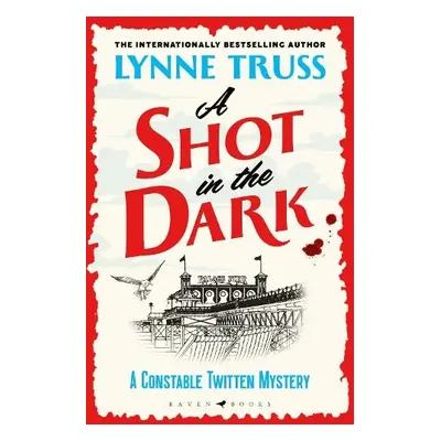 Shot in the Dark - Truss, Lynne