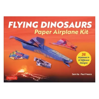 Flying Dinosaurs Paper Airplane Kit - Ita, Sam a Frasco, Paul