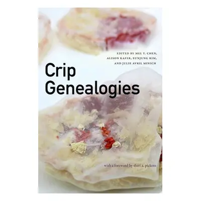 Crip Genealogies