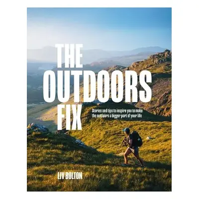 Outdoors Fix - Bolton, Liv