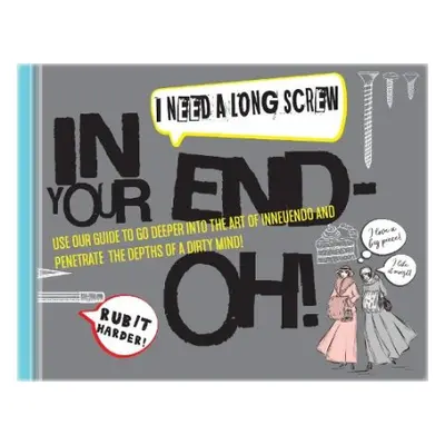 In Your End-Oh? Book Of Innuendos - Books By Boxer