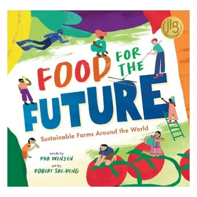 Food for the Future - Wenjen, Mia