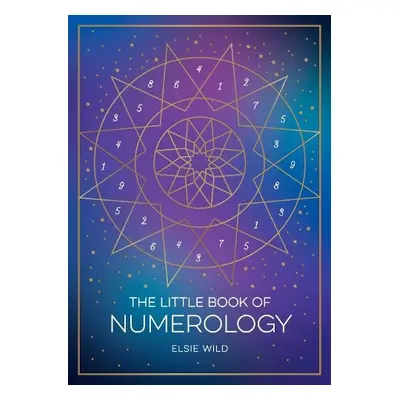 Little Book of Numerology - Wild, Elsie