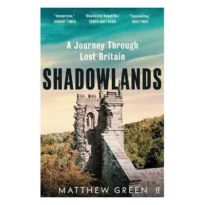 Shadowlands - Green, Matthew