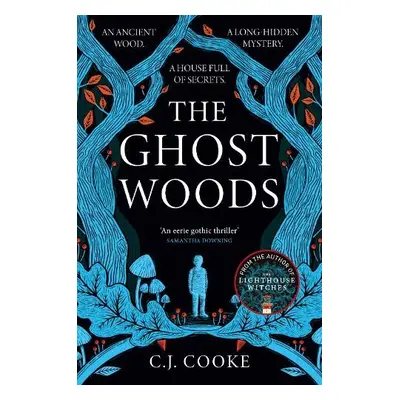 Ghost Woods - Cooke, C.J.