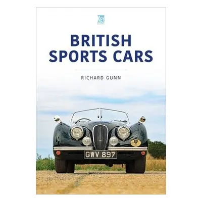 British Sports Cars - Gunn, Richard