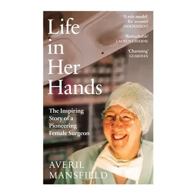 Life in Her Hands - Mansfield, Averil