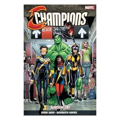 Champions Vol. 1: Change the World - Waid, Mark