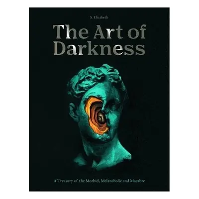 Art of Darkness - Elizabeth, S.