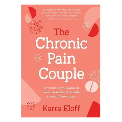 Chronic Pain Couple - Eloff, Karra