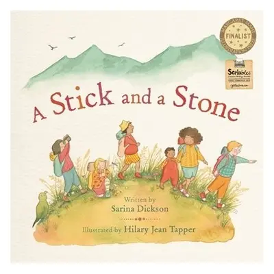 Stick and a Stone - Dickson, Sarina