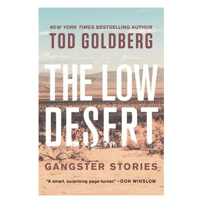 Low Desert - Goldberg, Tod