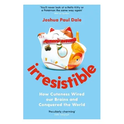 Irresistible - Dale, Professor Joshua Paul