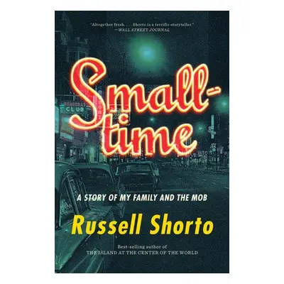 Smalltime - Shorto, Russell