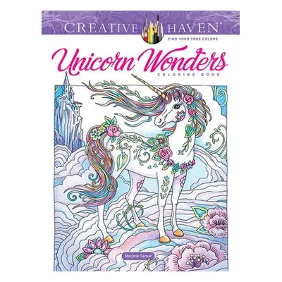 Creative Haven Unicorn Wonders Coloring Book - Sarnat, Marjorie