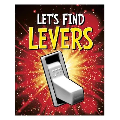 Let's Find Levers - Blevins, Wiley