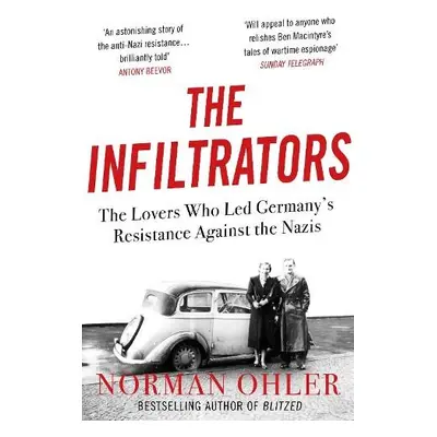 Infiltrators - Ohler, Norman