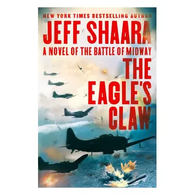 Eagle's Claw - Shaara, Jeff