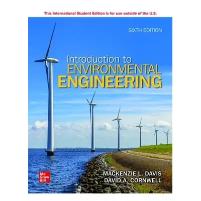 Introduction to Environmental Engineering ISE - Davis, Mackenzie a Cornwell, David